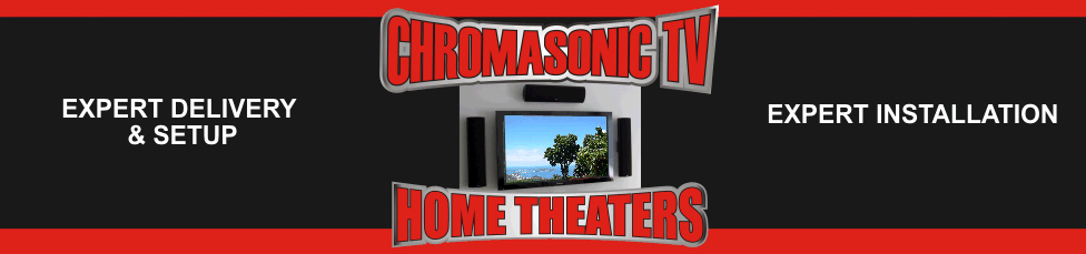 Chromasonic Tv Home Theaters , Needham, MA